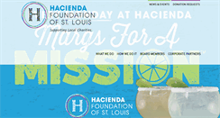 Desktop Screenshot of haciendafoundationstl.org